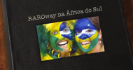 VÍDEO: RAROway na Copa do Mundo